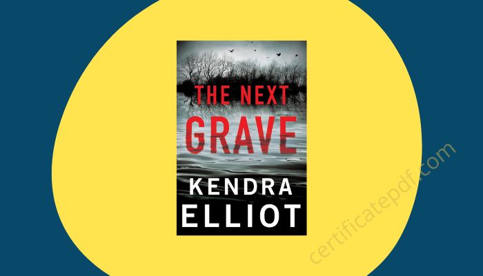 the next grave kendra elliot pdf