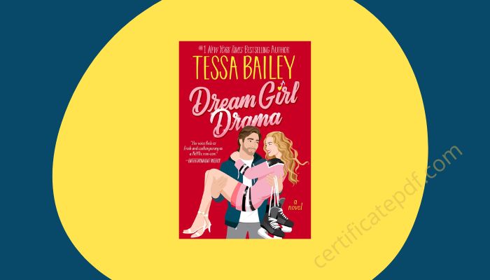 dream girl drama tessa bailey pdf