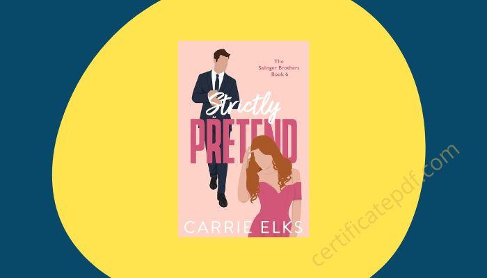 strictly pretend carrie elks pdf