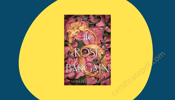 the rose bargain by sasha peyton smith pdf