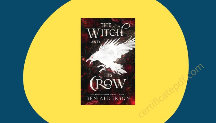 the witch and his crow ben alderson pdf