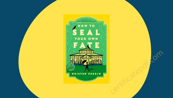 how to seal your own fate kristen perrin pdf