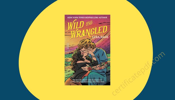 wild and wrangled lyla sage pdf
