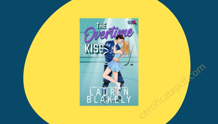 the overtime kiss lauren blakely pdf