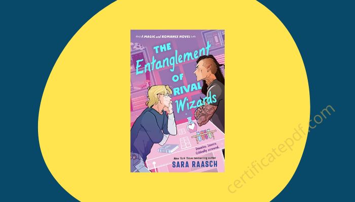 the entanglement of rival wizards pdf