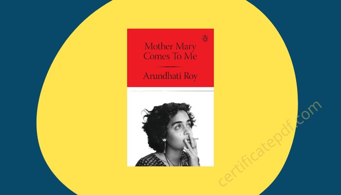 mother mary comes to me arundhati roy pdf