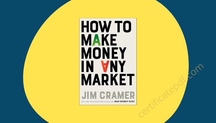 how to make money in any market jim cramer pdf