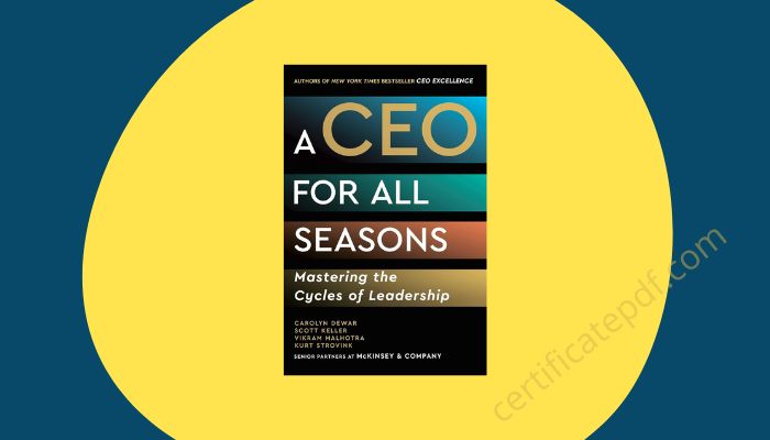 a ceo for all seasons mastering the cycles of leadership pdf