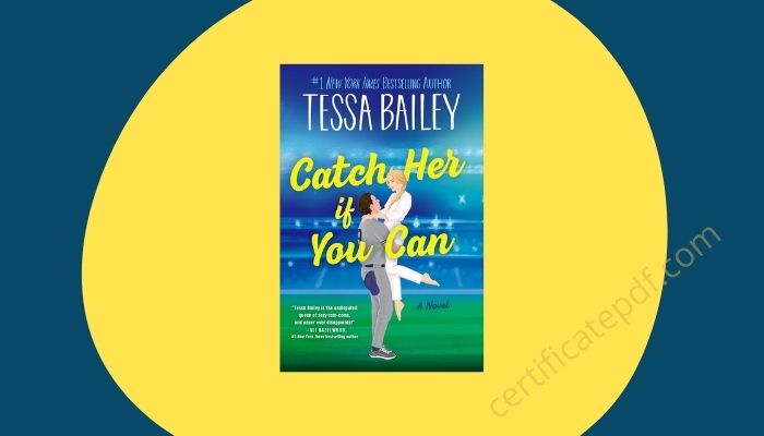 catch her if you can tessa bailey pdf