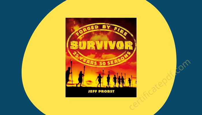 survivor forged by fire jeff probst pdf