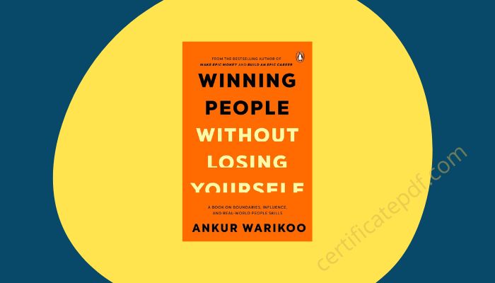 winning people without losing yourself ankur warikoo pdf