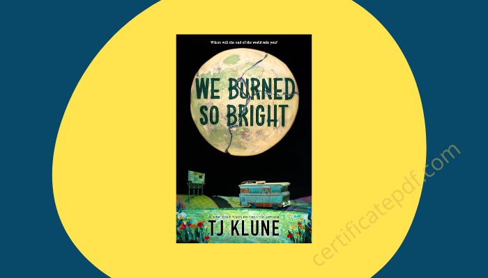 we burned so bright tj klune pdf