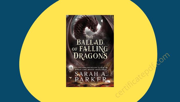 the ballad of falling dragons sarah a parker pdf