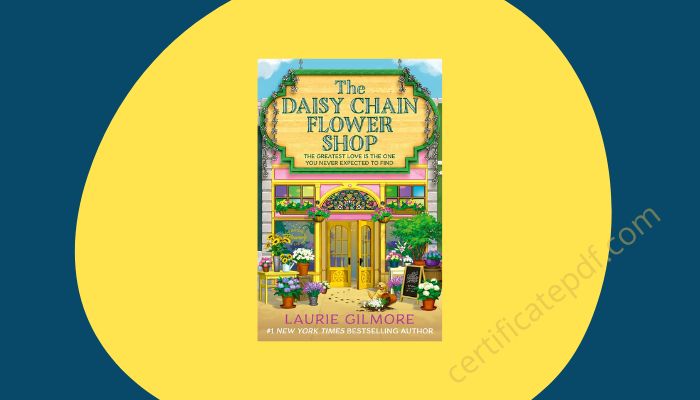 the daisy chain flower shop laurie gilmore pdf
