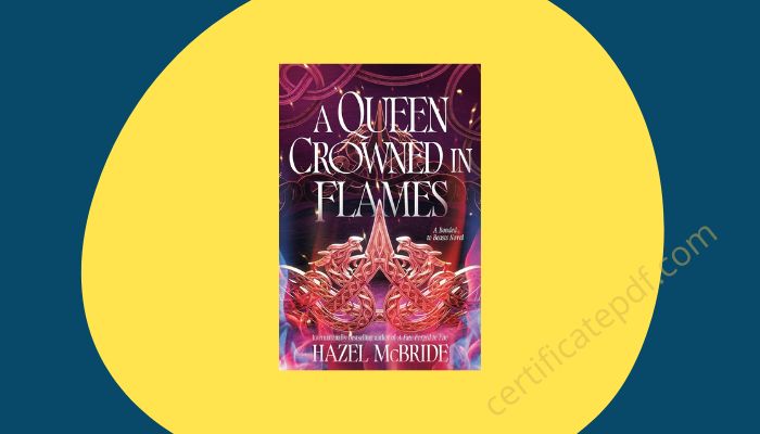 a queen crowned in flames hazel mcbride pdf