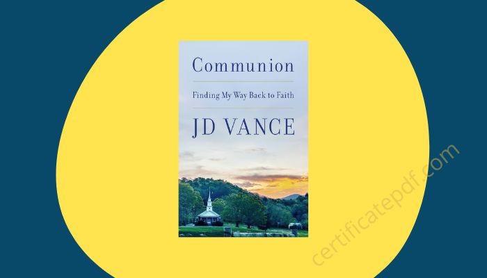 communion finding my way back to faith jd vance pdf