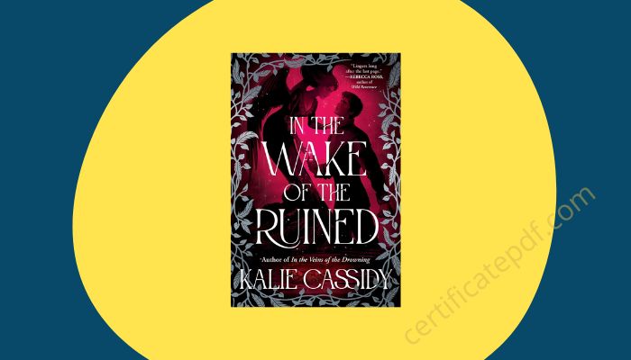 in the wake of the ruined a novel kalie cassidy pdf