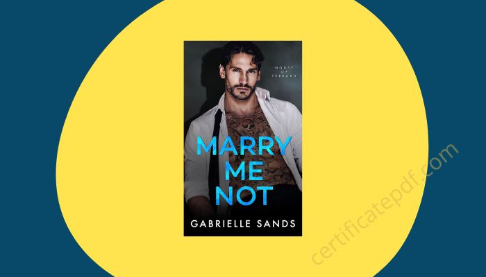 marry me not gabrielle sands pdf
