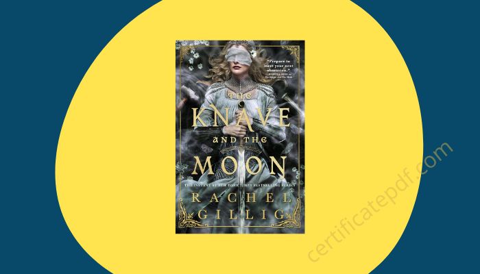 the knave and the moon rachel gillig pdf