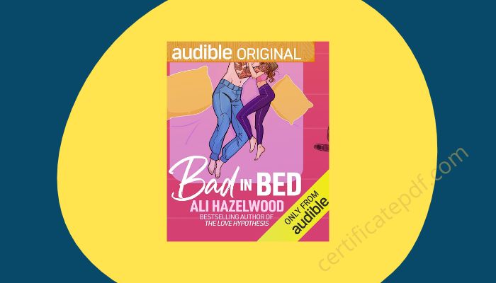 bad in bed ali hazelwood pdf