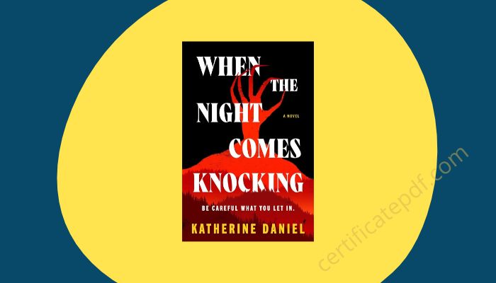 when the night comes knocking by katherine daniel pdf